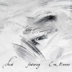 Future (Feat. Eva Moreno)