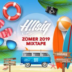 HITSIG x Zomer 2019 Mixtape [Mixed By DJ Kubes & Gino Morano]