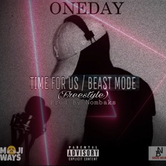 Time For Us / Beast Mode (freestyle)