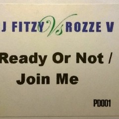 DJ Fitzy Vs Rossy B - Ready Or Not
