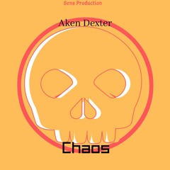 Aken Dexter - Chaos