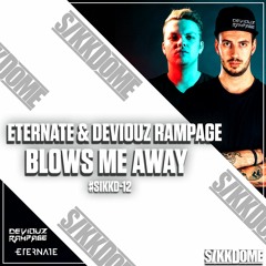 Blows Me Away (Radio Edit) w/Eternate