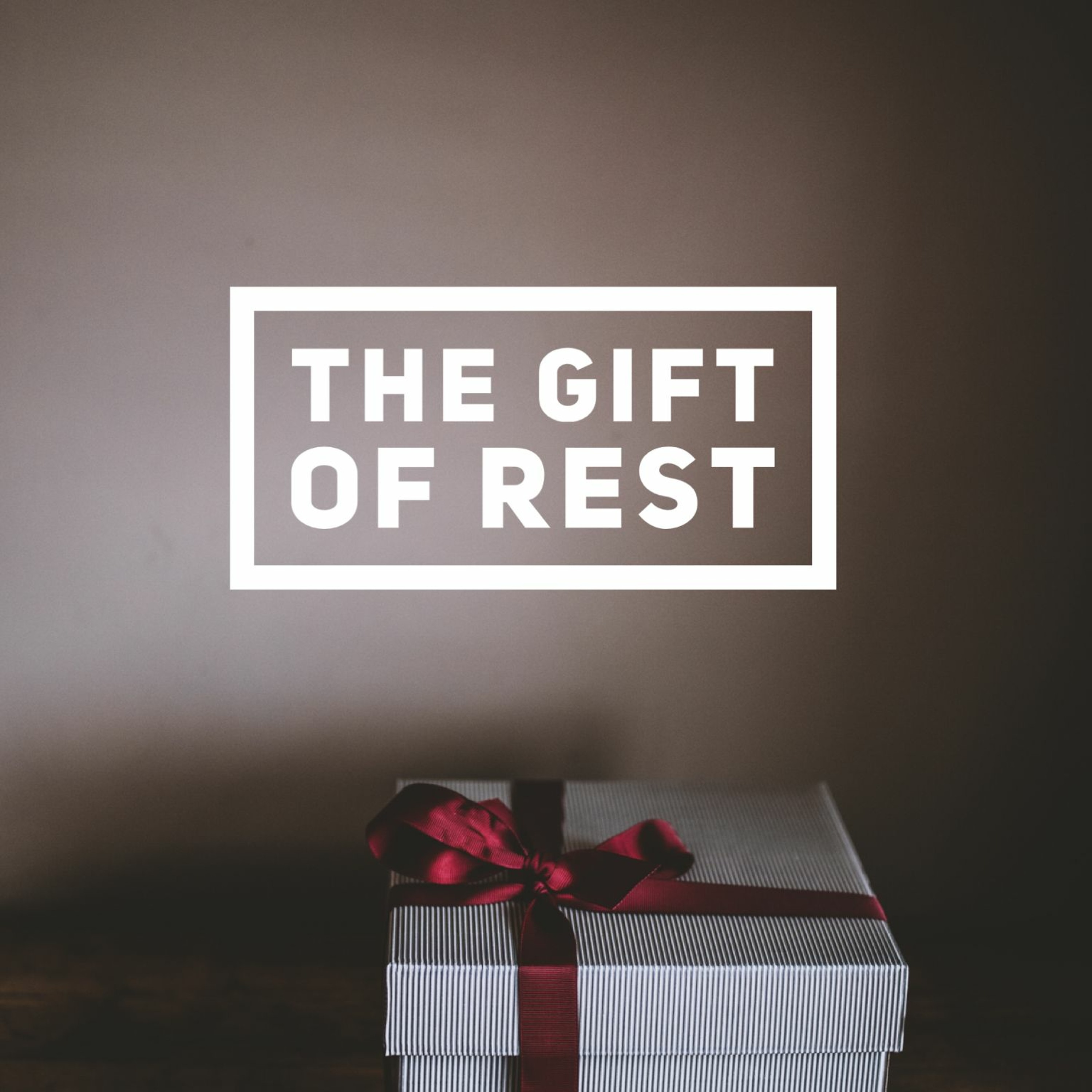 2019 08 01 The Gift Of Rest by Marcos Ravelo episode artwork