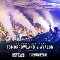 Markus Schulz - #GDJB World Tour: Tomorrowland and Avalon 2019