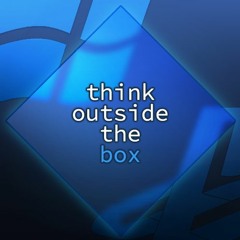 Think Outside The Box - Windows/PS2 Remix