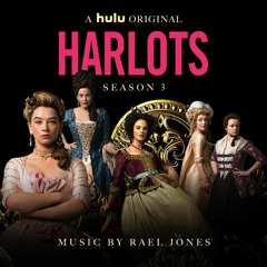 Harlots Season 3 (Original Soundtrack Series)