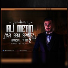 Ali Metin - Yar Beni Sevmez 2 #ArsızBela 2017