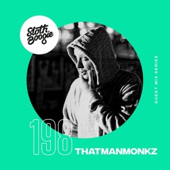 SlothBoogie Guestmix #198 - thatmanmonkz