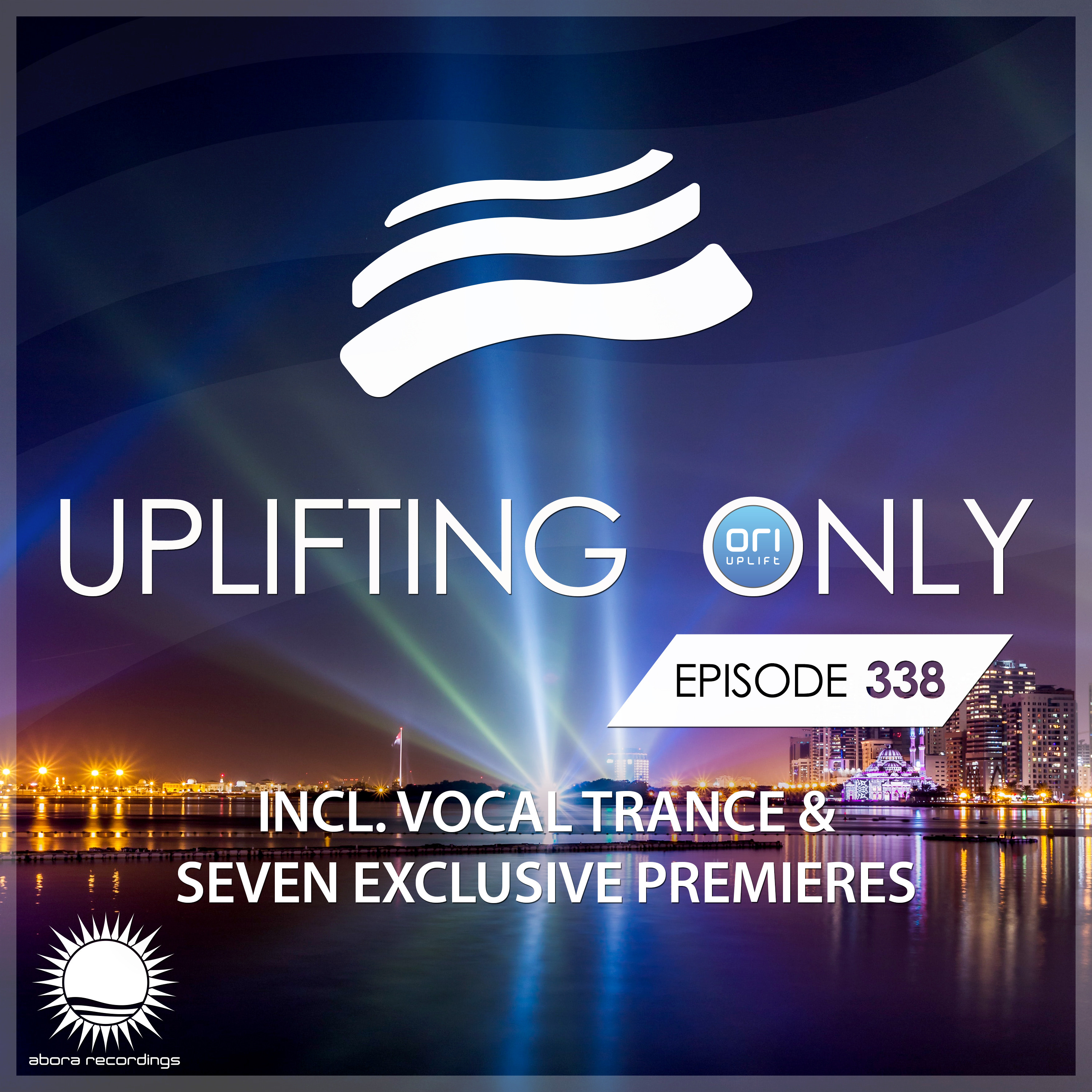 Uplifting Only 338 (Aug 1, 2019) (incl. Vocal Trance)