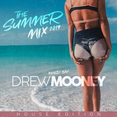 Summer Mix 2019 House Edition