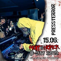 PRESSTERROR MIX@ 15.06.2019 - KOPF & HÖRER BDAY 2019 (WORBIS)