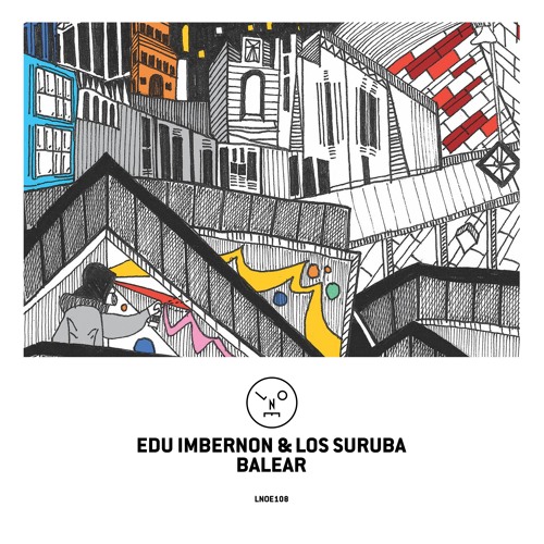 Edu Imbernon & Los Suruba - Balear (Hyenah Remix)