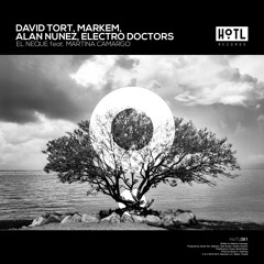 David Tort, Markem, Allan Nunez & Electro Doctors - El Neque ft Martina Camargo [TEASER]