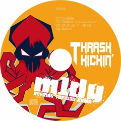 m1dy - THRASHKICKIN' (Preview mix)