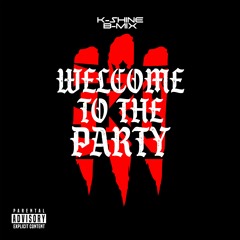 K-SHINE - WELCOME 2 THE PARTY (B-Mix)