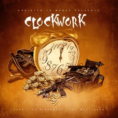 ClockWork by Young J Da Nightmare X @theRealMacLaren