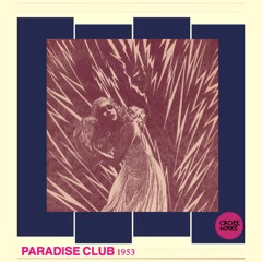 Paradise Club 1953