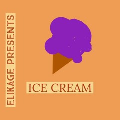Elikage - Ice Cream