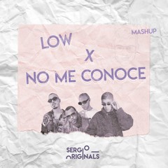 LOW X NO ME CONOCE (SERGIO 0RIGINALS INTRO EDIIT)(Filtrado por Copyrigth)❌DESCARGA EN COMPRAR❌