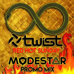 Modestar Promo Mix - Twist Red Hot Sunday