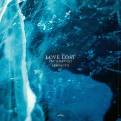 Love Lost (Acoustic)