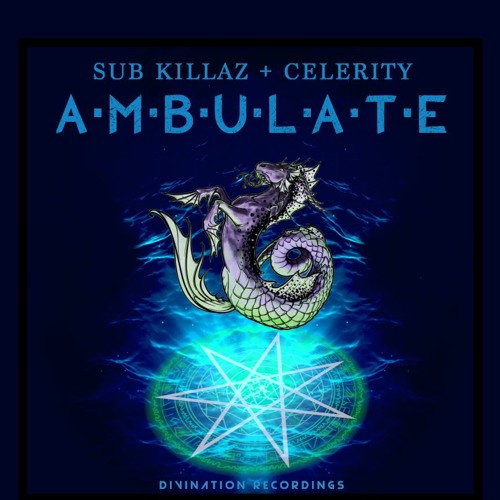 Sub Killaz & Celerity - Ambulate (Out Now)