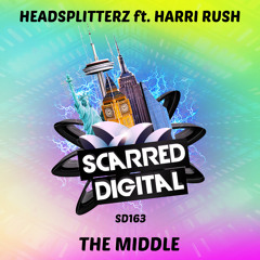 SD163 : Headsplitterz Feat. Harri Rush - The Middle. Release 7/8/2019