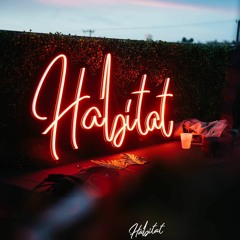 Habitat at Monkey Loft - Opening Set (7-24-19)