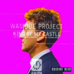 Wamdue Project - King Of My Castle (Gabodelick Mix)