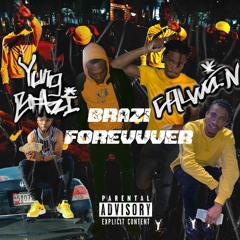 OZRK - YUNG BRAZI X CALVVVIN