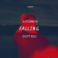 Aftermath & Scott Rill - FALLING