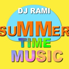 Summer Time Arabic Mix 2019 By DJ Rami