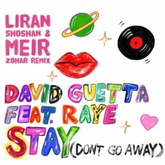 DG Ft R - Stay (Liran Shoshan & Meir Zohar Remix)