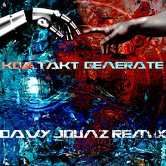 KON.TAKT - Generate (Davy JounZ Remix) [Audit Master] FREEDOWNLOAD