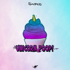 Saurus - Unicorn Poop! (FREE)