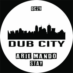 Arie Mando - Stay (Dub Mix)