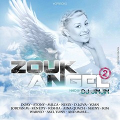 ZouK AngeL Vol.2 By Dj Jimjim (2019)