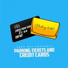 Parking Tickets And Credit Cards (prod. YZ)