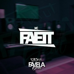 DJ FAETT - INTRO DA PUTARIA (STUDIO FAVELA BEAT)