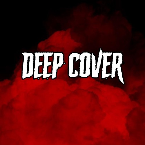 deep cover