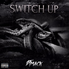 Switch Up ft. 47Coop