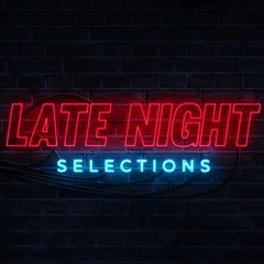 Late Night selections #01 <<Free Download>>