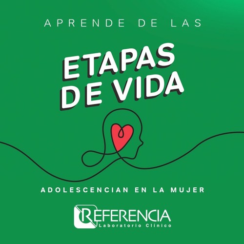 Etapas De Vida Cap 7 Adolescencia En La Mujer By Referencia Laboratorio Clinico