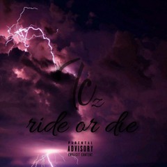 Ride or Die