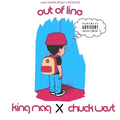Out of line ft King MAG (prod. by Jake Sierra Music)