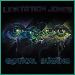 Levitation Jones - Back Then, but Now