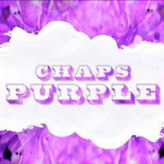 CHAPS - PURPLE FREESTYLE (Prod. Yusei)