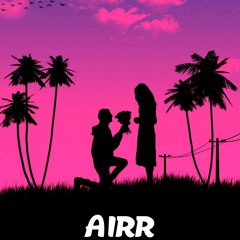 Airr - You Are the One (Prod. Airr)