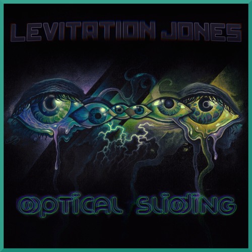 Levitation Jones - Optical Sliding