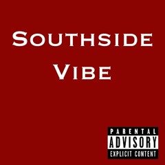 Southside Vibe